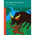 thumbnail image 1 of Magic of Patience (A Jataka Tale), 1 of 1