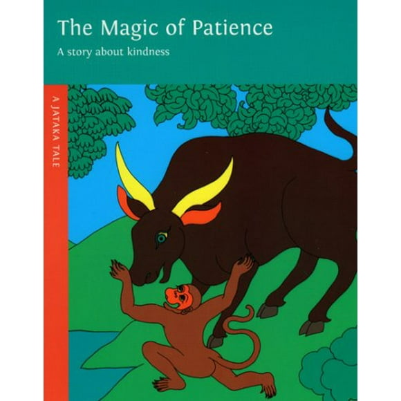 Magic of Patience (A Jataka Tale)