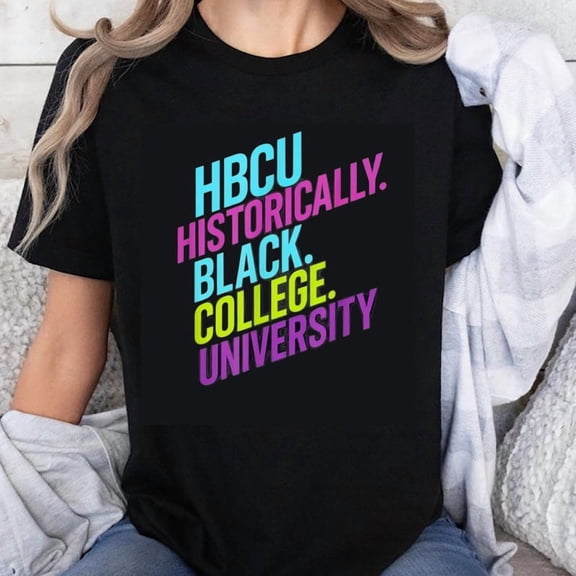 100% Cotton Hbcu Historically Black College University Pride T-Shirt