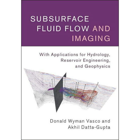 Subsurface Fluid Flow and Imaging, (Hardcover)
