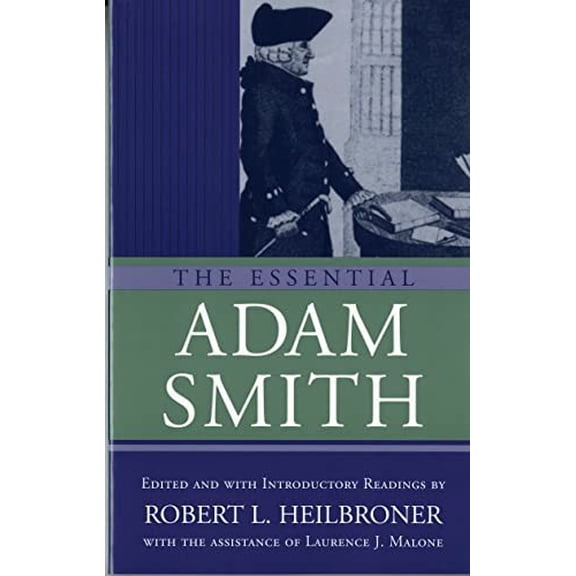 Pre-Owned The Essential Adam Smith (Paperback) 0393955303 9780393955309