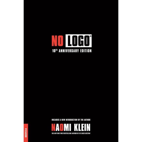 No Logo : No Space, No Choice, No Jobs (Paperback)
