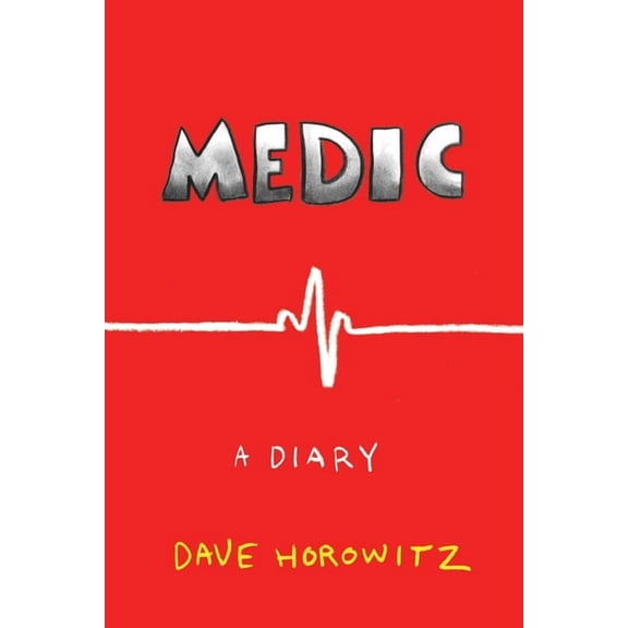 Medic, a Diary, (Paperback)