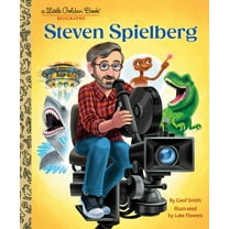 Steven Spielberg: a Little Golden Book Biography (Hardcover)