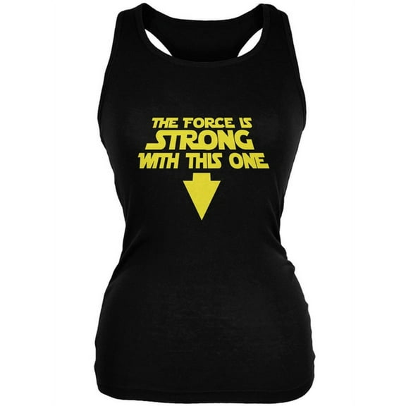 The Force Is Strong With This One Juniors Soft Tank Top Black SM