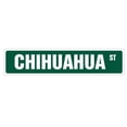 thumbnail image 1 of SignMission SS-Chihuahua Panneau de Rue 4 x 18 Po. Chihuahua, 1 of 1