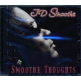 thumbnail image 4 of JD Smoothe - Smoothe Thoughts - CD, 4 of 4