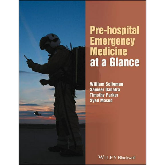 At a Glance: Pre-Hospital Emergency Medicine at a Glance (Paperback)