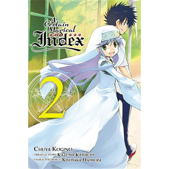 Certain Magical Index (Manga) A Certain Magical Index, Vol. 2 (Manga), Book 2, (Paperback)