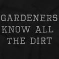 thumbnail image 2 of Funny Gardeners Know The Dirt Pun Toddler Boy Girl T Shirt Infant Toddler Brisco Brands 24M, 2 of 5