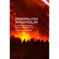 thumbnail image 1 of Pre-Owned Principalities in Particular: A Practical Theology of the Powers That Be (Paperback) by Bill Wylie-Kellermann, 1 of 1