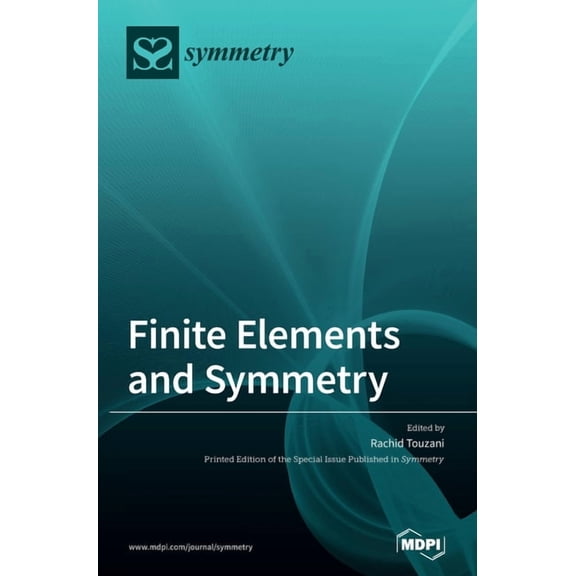 Finite Elements and Symmetry, (Hardcover)