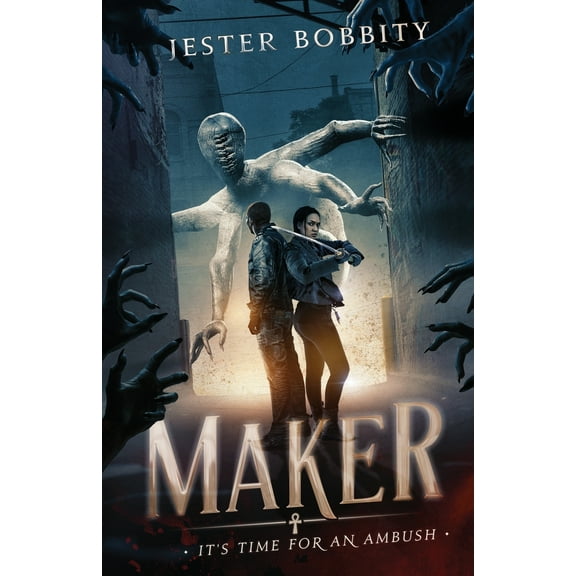 Maker : It's Time for an Ambush