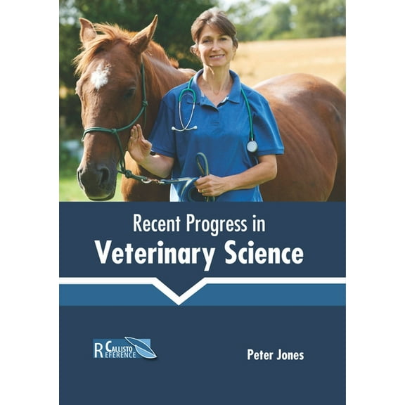 Recent Progress in Veterinary Science (Hardcover)