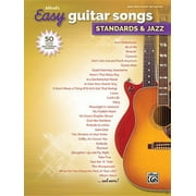 Alfred's Easy Alfred's Easy Guitar Songs -- Standards & Jazz: 50 Classics from the Great American Songbook, (Paperback)