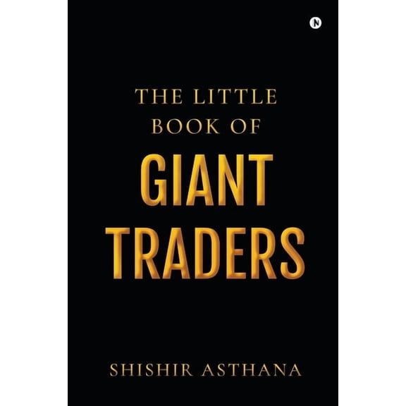 The Little Book of Giant Traders, (Paperback)