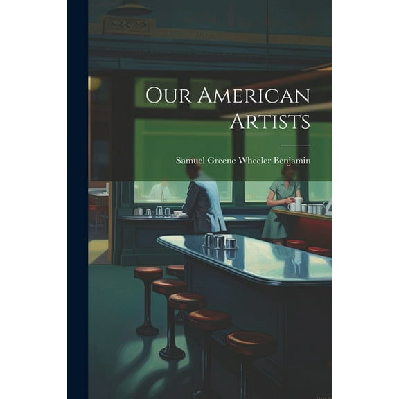 Our American Artists (Paperback)