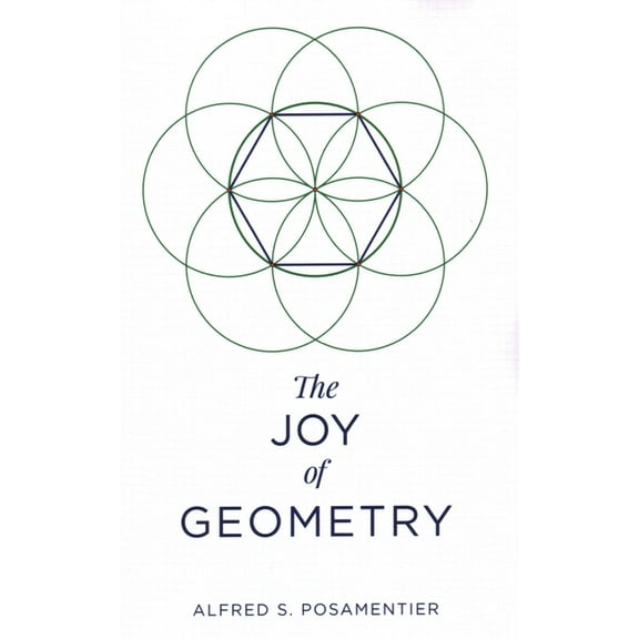 The Joy of Geometry, (Paperback)