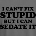 thumbnail image 3 of CafePress - I Cant Fix Stupid But I Can Sedate It T Shirt - Mens Comfort Colors Shirt, 3 of 5