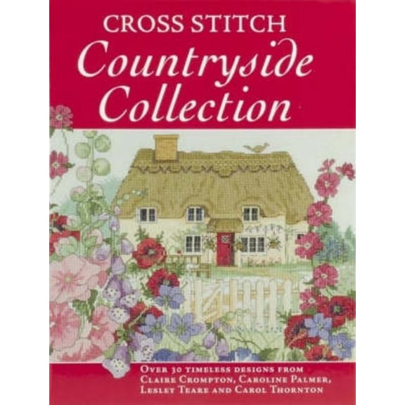Cross Stitch Countryside Collection, (Hardcover)
