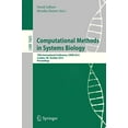 thumbnail image 1 of Méthodes de Calcul en Systèmes Biologie: 10e Conférence Internationale, CMSB 2012, Londres, UK, 3-5 Octobre 2012, Actes (Notes de Conférence en Informatique), 1 of 1