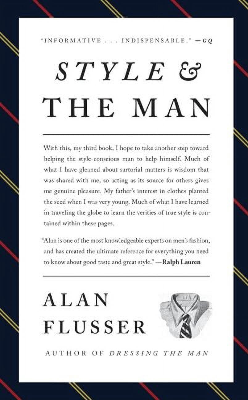 洋書 Dressing the Man - Alan Flusser Dressing the Man: Mastering the Art of Permanent Fashion: Flusser