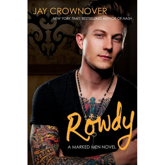 Marked Men Rowdy, Book 5, (Paperback)