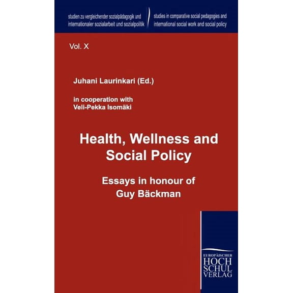 Health, Wellness and Social Policy (Hardcover)