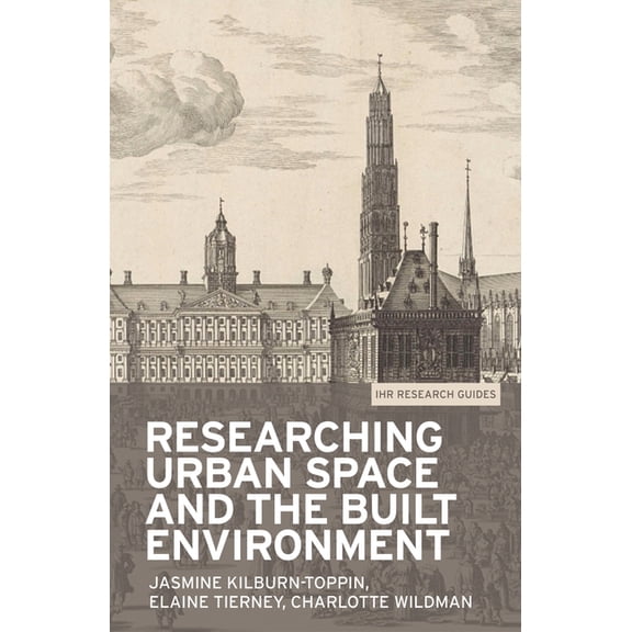 Ihr Research Guides Researching Urban Space and the Built Environment, Book 5, (Paperback)