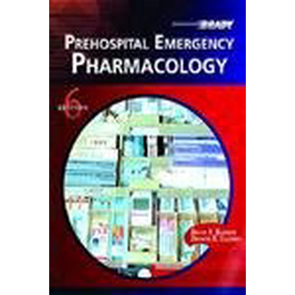 Pre-Owned Prehospital Emergency Pharmacology (Hardcover) 0131507117 9780131507111