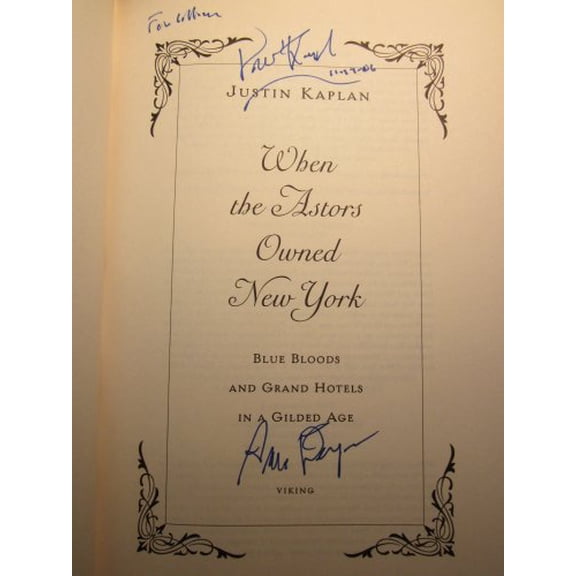 Pre-Owned When the Astors Owned New York: Blue Bloods and Grand Hotels in a Gilded Age Paperback
