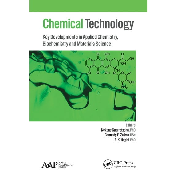 Chemical Technology : Key Developments in Applied Chemistry, Biochemistry and Materials Science (Paperback)