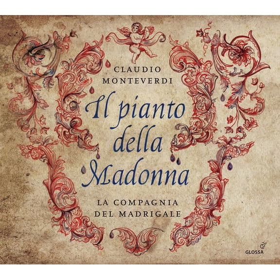 Monteverdi,Claudio / Graziolino,Marta - Monteverdi: Il Pianto Della Madonna - Music & Performance - CD