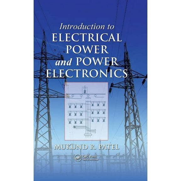 Introduction to Electrical Power and Power Electronics, (Hardcover)