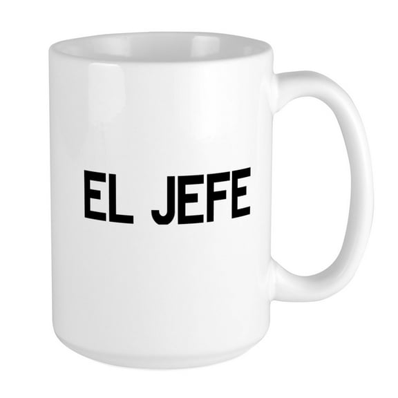 CafePress - El JEFE Mugs - 15 oz Ceramic Large Mug