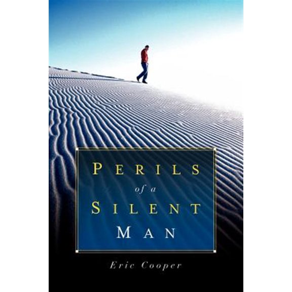 Pre-Owned Perils Of A Silent Man (Paperback)