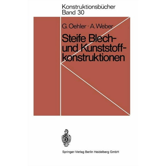 KonstruktionsbÃ¼cher Steife Blech- Und Kunststoffkonstruktionen, Book 30, (Paperback)