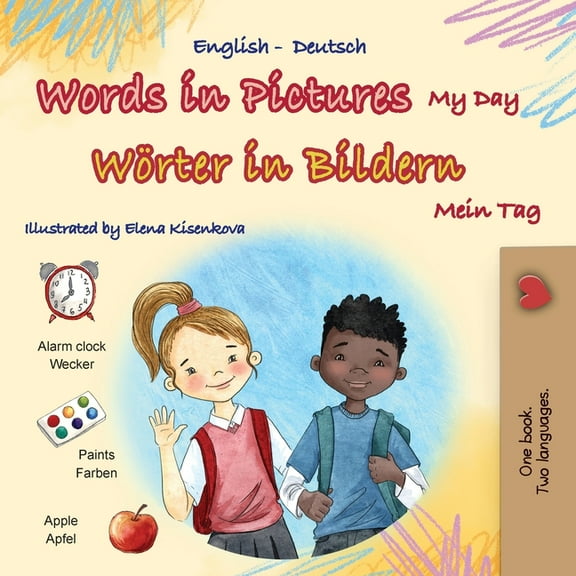 English German Bilingual Collection Words in Pictures - My Day (English German Bilingual Children's Book), (Paperback)