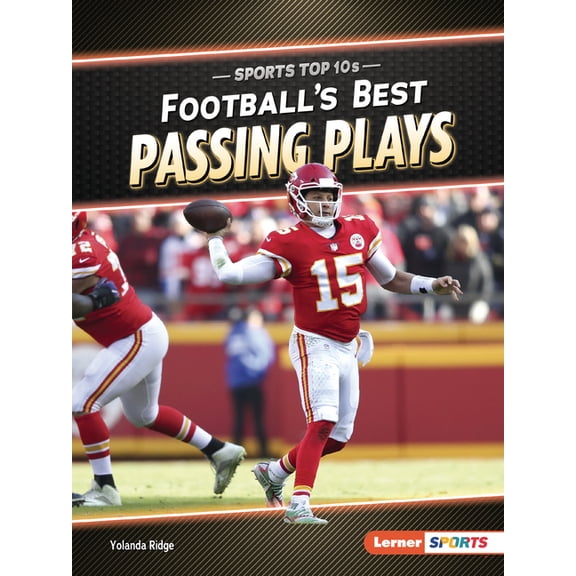 Sports Top 10s (Lerner (Tm) Sports) Football's Best Passing Plays, (Paperback)