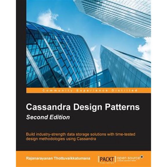 Pre-Owned Cassandra Design Patterns - Second Edition (Paperback) 178528570X 9781785285707