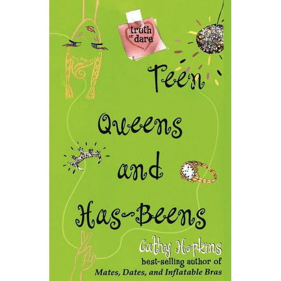 Truth or Dare Teen Queens and Has-Beens, (Paperback)