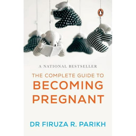 Pre-Owned The Complete Guide to Becoming Pregnant (Paperback) 8184001177 9788184001174