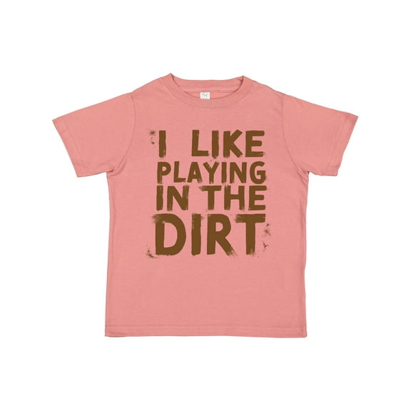Inktastic I Like Playing in the Dirt Boys or Girls Toddler T-Shirt