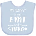 thumbnail image 3 of Inktastic My Daddy is an EMT and a Hero Boys or Girls Baby Bib, 3 of 4