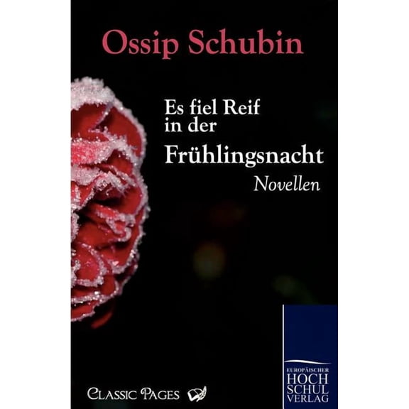 Es fiel Reif in der Fr?hlingsnacht