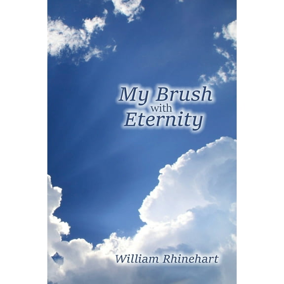 My Brush with Eternity, (Paperback)
