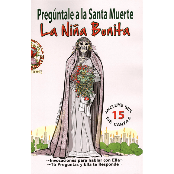 Pregúntale a la Santa Muerte - La Niña Bonita
