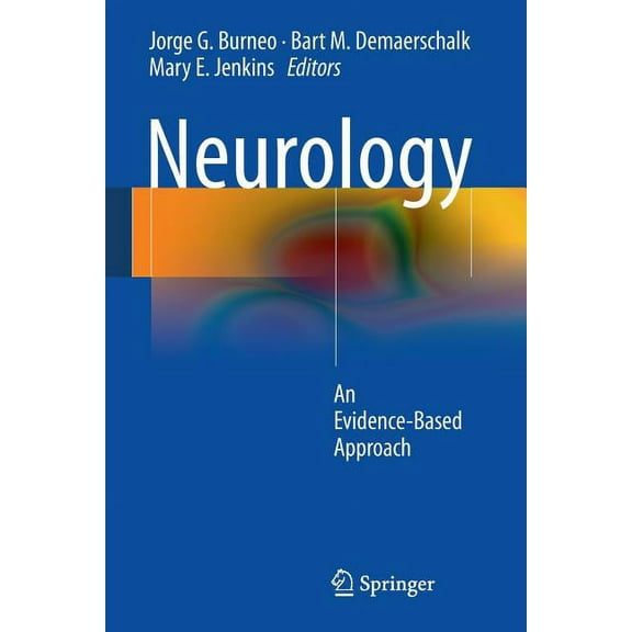 Neurology: An Evidence-Based Approach, (Paperback)