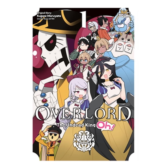 Pre-Owned Overlord: The Undead King Oh!, Vol. 1 (Paperback) 1975358643 9781975358648