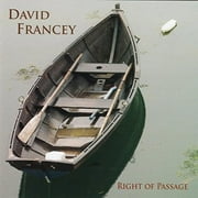David Francey - Right Of Passage - Folk Music - CD
